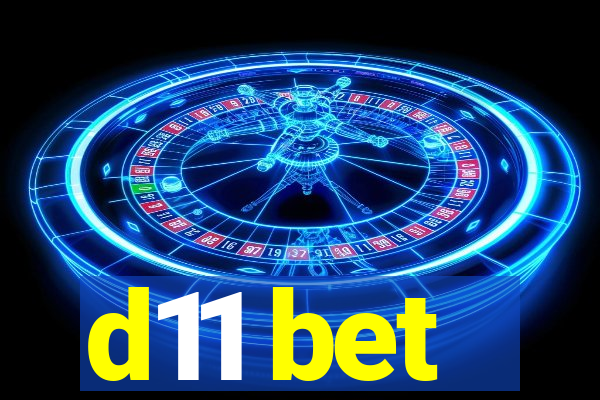 d11 bet